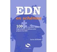 EDN en Schémas 100 cartes mentales, arbres diagnostiques et tableaux pour préparer les EDN ! - Sacha Geromin - S-Editions - broché - Scolaire / Universitaire