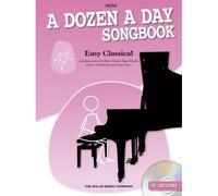EDNA MAE BURNAM - A DOZEN A DAY SONGBOOK - EASY CLASSICAL - MINI - PIANO SOLO