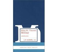 Edna St. Vincent Millay Selected Poems