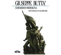 Edoardo E Rosolina: O Le Conseguenze Del 1861