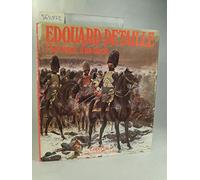 Edouard Detaille: L'heroisme d'un siecle (French Edition) by Jean-Marcel Humbert (1979-08-02)