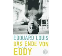 Edouard Louis Das Ende von Eddy (Poche)