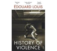 Édouard Louis History of Violence (Poche)