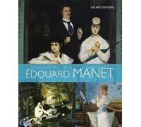 Edouard Manet – Edouard Manet – Monographie – Broché (Larousse)