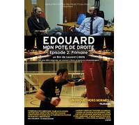 Edouard, mon pote de droite : Primaire en 2017 DVD DVD