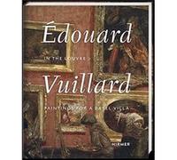 Edouard Vuillard. In the Louvre Edouard Vuillard. In the Louvre (Auteur)