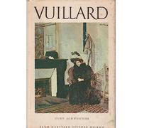 Edouard Vuillard: Painter-Decorator : Patrons and Projects, 1892-1912