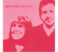 Edson & Tita Lobo - Gosto Tanto