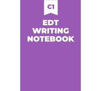 EDT Writing Notebook C1 - ESL Writing Practice for English Learners | EFL Classroom Notebook | Lined English Study Journal | 6 × 9 | 100 Pages