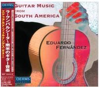 Eduardo Fernandez - Guitar Music from South Americ