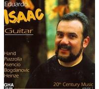 Eduardo Isaac - Eduardo Isaac Plays 20th Century Music