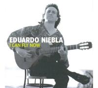 Eduardo Niebla - I Can Fly Now [Import]