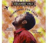 Eduardo Vals - Quimbombo Con Salsa