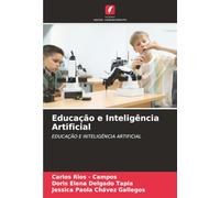 Educação e Inteligência Artificial: EDUCAÇÃO E INTELIGÊNCIA ARTIFICIAL
