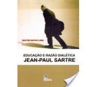 Educacao E Razao Dialetica Em Jean-Paul Sartre