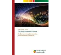 Educação em Valores: Um Compromisso Contínuo dos Profissionais da Educação