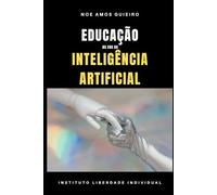 Educação na Era da Inteligência Artificial