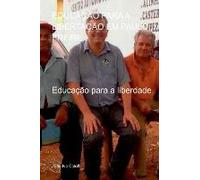 Educação Para A Libertação Em Paulo Freire