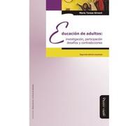 Educación De Adultos: Investigación, Participación, Desafíos - [Livre en VO] Sirvent, María Teresa (Auteur)