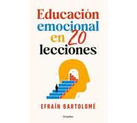 Educación emocional en 20 lecciones / Emotional Education in 20 Lessons