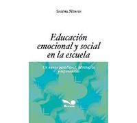 Educación Emocional Y Social En La Escuela