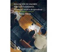 Educación En Valores Para La Ciudadania - [Livre en VO] Prez Prez, Cruz (Auteur)