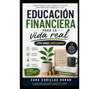 Educación financiera para la vida real: ¿Por dónde empezar?