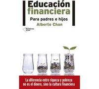 Educación Financiera Para Padres E Hijos - [Livre en VO] Chan Aneiros, Alberto (Auteur)
