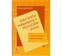 Educación permanente y educación social. Controversias y compromisos
