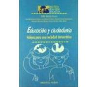 Educación Y Ciudadanía. Valores Para Una Sociedad Democrática - Biblioteca Nueva Biblioteca Nueva (Auteur)