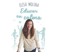 Educar en calma