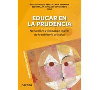 Educar en la prudencia: Naturaleza y aplicación digital de la sabiduría práctica