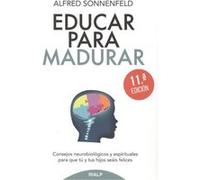 Educar Para Madurar - [Livre en VO] Sonnenfeld, Alfred (Auteur)