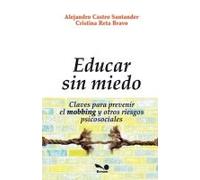 Educar Sin Miedo