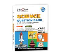 Educart CBSE Question Bank Class 9 Science 2025-26 on new Syllabus 2026 (Most Recommended NCERT based Reference Book)