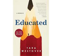 Educated: A Memoir
