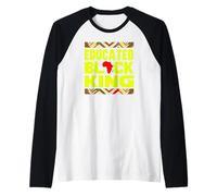 Educated Black King African Pride Empowerment Graphic Manche Raglan