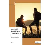 Éducateur en maison d'enfants à caractère social