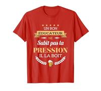 Éducateur ne subit Pas la Pression Humour éducateur T-Shirt, Homme, Rouge, S