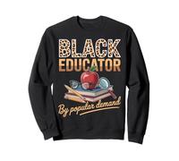 Éducateur Noir à la Demande Populaire Mois Amusant de l'histoire des Noirs Sweatshirt