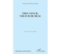 Éducateur, voleur de Beau