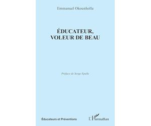 Éducateur, voleur de Beau