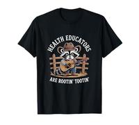 Éducateurs en santé Rootin Tootin Raccoon Country T-Shirt