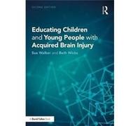 Educating Children & Young People With A Beth Educational Psychologist Wicks, Walker Uk , Nottingham Sue Beth Wicks Consultancy, Uk (Auteur)