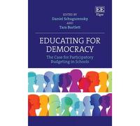 Educating For Democracy ? The Case For Participatory Budgeting In Schools
