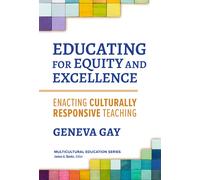 Educating For Equity And Excellence