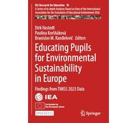 Educating Pupils for Environmental Sustainability in Europe: Findings from TIMSS 2023 Data