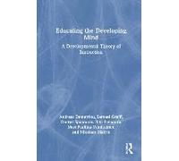 Educating The Developing Mind