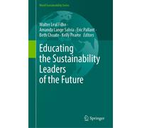 Educating The Sustainability Leaders Of The Future