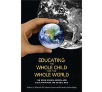 Educating the Whole Child for the Whole World Collectif (Auteur)